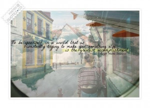 To be yourself is the greatest accomplishment quote