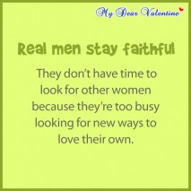 boyfriend quotes - Real man stay faithful