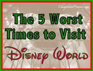 The 5 Worst Times to Visit Walt Disney World (vacation planning tips ...