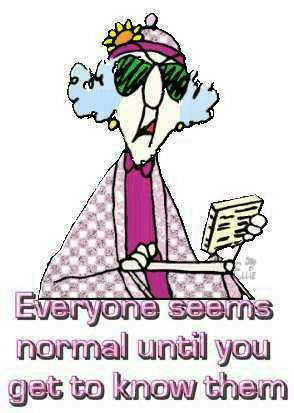 Jokes To Ease The Mood.....-maxine-normal.jpg