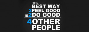 Good Quotes For Fb Profile Pic ~ Feel Good Do Good Fb Cover - Facebook ...