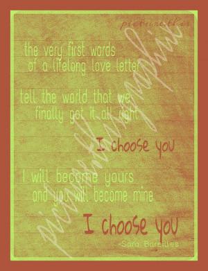 Choose You Sara Bareilles lyrics Print by PictureThisGraphix, $3.00 ...
