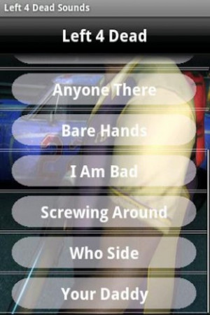 appszoom.comLeft 4 Dead Quotes - Android