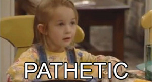 12. And will always call you out on your shortcomings.