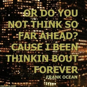 Frank Ocean Quotes