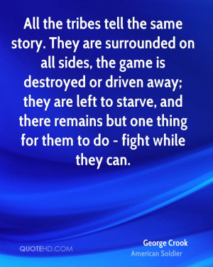 George Crook Quotes