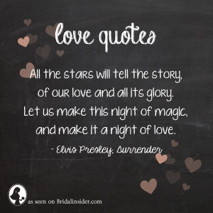 ... bridalinsider.com/love-quotes-from-rock-songs-elvis-presley-surrender
