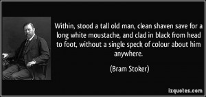 More Bram Stoker Quotes