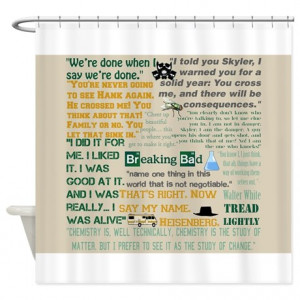 Bad Gifts > Bad Bathroom Décor > Walter Quotes - Breaking Bad Shower ...