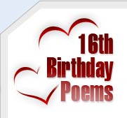 Sweet Sixteen Birthday Poems