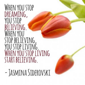Believing You Stop Living...