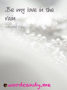 Making Love In The Rain Quotes F824a68682ea1a169b8a154afb ...