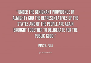 James K Polk Quotes