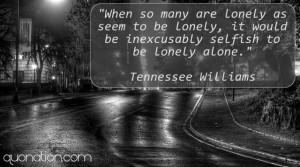 Tennessee Williams Quote