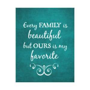 Inspirational Family Quote Stretched Canvas Print