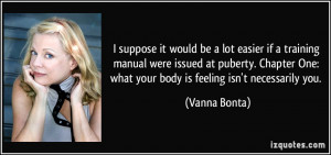More Vanna Bonta Quotes