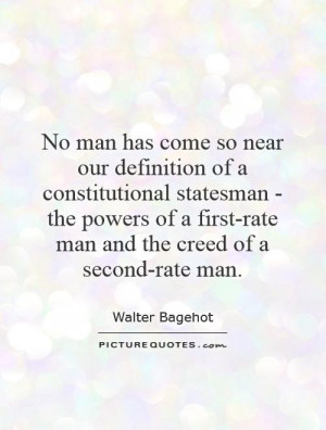 ... first-rate man and the creed of a second-rate man. Picture Quote #1