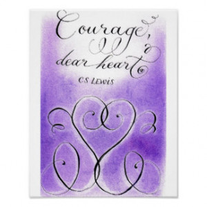 Courage CS Lewis quote purple calligraphy art Poster
