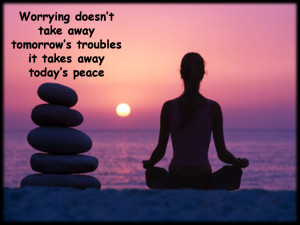 Anti Stress Quotes: Worryng doesn’t take away tomorrow’s troubles ...