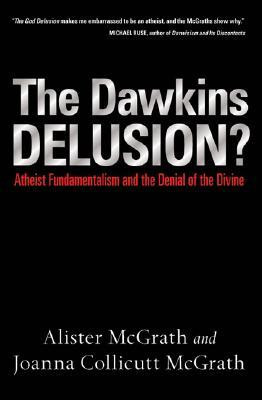 Start by marking “The Dawkins Delusion?: Atheist Fundamentalism and ...