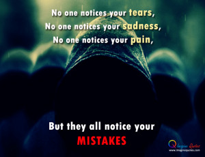 All notices your mistakes Alone Quotes Life Quotes