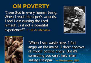 see God in every human being. When I wash the leper's wounds, I feel ...