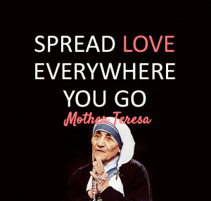 spread love spread love everywhere you go