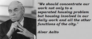 Alvar aalto famous quotes 3