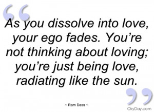 as you dissolve into love ram dass