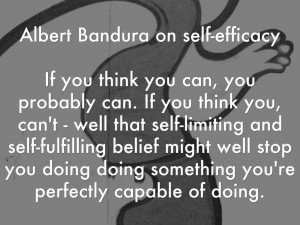 Albert Bandura Self Efficacy Albert bandura on