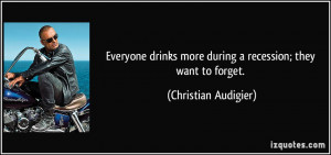 More Christian Audigier Quotes