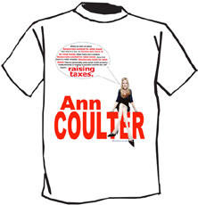 Ann Coulter quote t-shirt