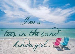 ... girl.....especially in the sand along the Singer Island beaches