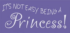 Catalog > Not Easy Being a Princess