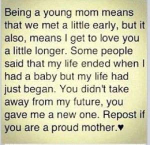 Being a young mom quote