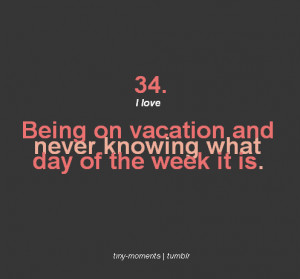 love, lovely, quotes, text, truth, vacation, words