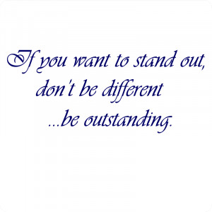 Be Outstanding Wall Decal Sticker