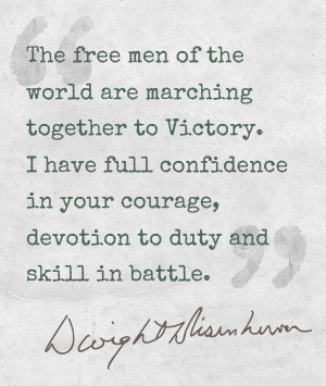 General Eisenhower D Day Quote