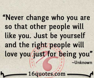 Just be yourself quote