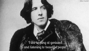 Oscar wilde, quotes, sayings, geniuses, beautiful people, witty