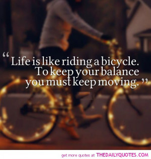 bike riding quotes funny life is like riding a bicycle