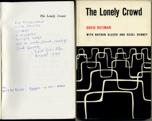 Alone In A Crowd Quotes Riesman's the lonely crowd