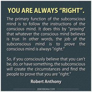 ... subconscious mind in a way that can potentially enhance your life, not