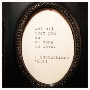 Corinthians 1614 Love Quote Typed on Typewriter and by farmnflea, $19 ...