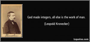 More Leopold Kronecker Quotes