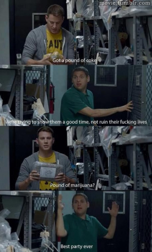21 Jump Street (2012) follow movie for more movie quotes