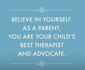 You are your child's advocate!!