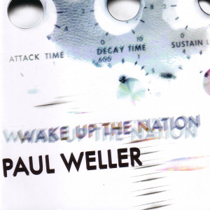 Paul Weller - Wake Up The Nation - Front (2-2)