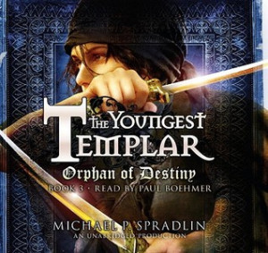 Start by marking “Orphan of Destiny: The Youngest Templar Trilogy ...