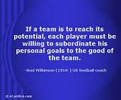 If a team is to reach its potential, each player must be willing to ...
